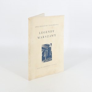 Szelzburg-Zarembina Ewa, Legendy Warszawy [1938].