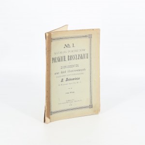 Catalogo dei ritratti e delle opere illustrate polacche, russe e straniere della Libreria Antiquaria di B. Bolcewicz [1898].