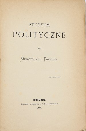 Mieczysław Treter, Studyum polityczne [1869]
