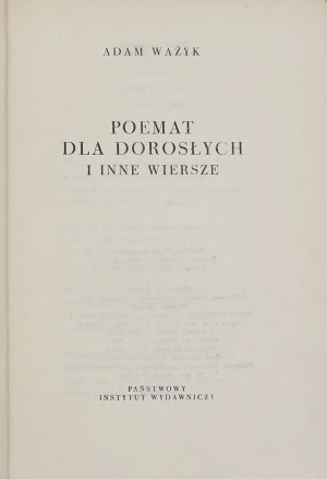 Ważyk Adam, Poem for Adults and Other Poems [1956].