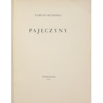 Tadeusz Meyerhold, Pajęczyny [1933]