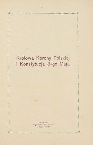 Queen of the Polish Crown and the 3rd of May Constitution.