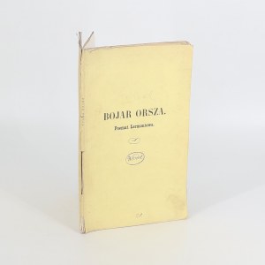 Lermantov Michail, Bojar Orša : báseň Lermontova [1855].