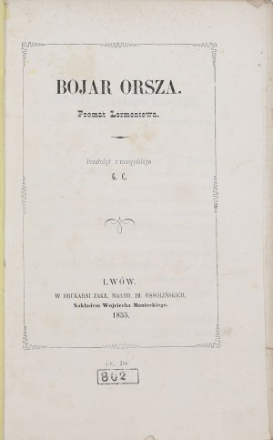 Lermantov Michail, Bojar Orša : báseň Lermontova [1855].
