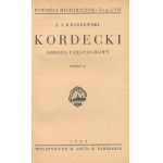 Kraszewski Jozef Ignacy- Kordecki. Obrona Czestochowa cz. I-III [Warsaw 1929].
