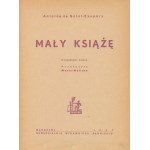 Saint-Exupery Antoine de - The Little Prince [first edition 1947].