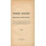 (one of the first books in Polish dedicated to abortion).Spowiedź akuszerki. Historja pewnego "sekretnego schroniska" [Warsaw 1909].