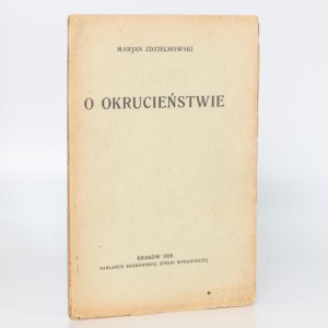 Zdziechowski Marian- On cruelty [Krakow 1928].