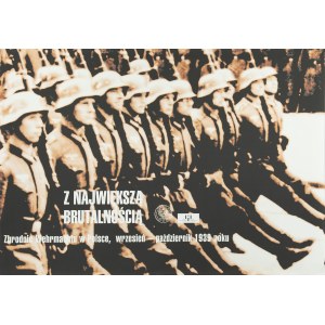 Z największą brutalnością. Zbrodnie Wehrmachtu w Polsce wrzesień - pażdziernik 1939, 2016