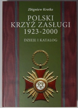 Zbigniew Krotke, polský kříž za zásluhy
