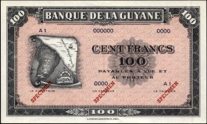 Guyana. 100 Francs specimen