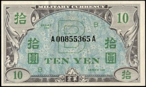 Japan. 1945 10 Yen US Military Currency Series 100