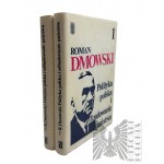 PRL, 1988. - Book Roman Dmowski, Polish Politics and the Reconstruction of the State, Volume 1-2, Warsaw : Instytut Wydawniczy Pax