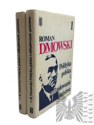PRL, 1988. - Kniha: Roman Dmowski, Polská politika a rekonstrukce státu, díl 1-2, Varšava : Instytut Wydawniczy Pax.