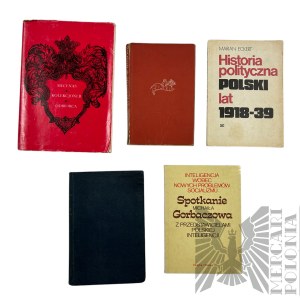 PRL - Zestaw Pięciu Książek Historyk Po Godzinach: “O Rozwoju w Historii”, “Historia Polityczna Polski Lat 1918-39”, “Spotkanie Michaiła Gorbaczowa z Przedstawicielami Polskiej Inteligencji” i Inne