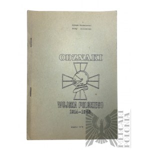 OK PRL, 1977 r. - Książka Janusz Szczepaniec, Adam Zając, “Odznaki Wojska Polskiego 1914-1945, Warszawa : Gdańsk