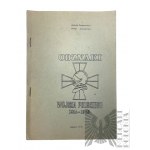 OK PRL, 1977. - Book Janusz Szczepaniec, Adam Zając, "Badges of the Polish Army 1914-1945", Warsaw : Gdansk.