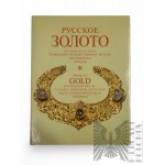 OK USSR, 1987. - The book "Russian Gold of the 14th - Early 20th Century from the Collections of the State Museums of the Moscow Kremlin," published by Sovetskaya Rossiya."