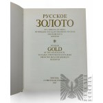 OK USSR, 1987. - The book "Russian Gold of the 14th - Early 20th Century from the Collections of the State Museums of the Moscow Kremlin," published by Sovetskaya Rossiya."