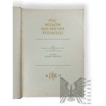 PRL, 1952. - Book Juliusz Starzynski, "Five Centuries of Polish Painting," State Publishing Institute
