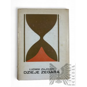 PRL, 1977 r. - Książka Ludwik Zajdler, “Dzieje Zegara”, wyd. II, Wiedza Powszechna