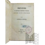 1858 r. - Książka Władysław Syrokomla, “Przyczynki do Historyi Domowej w Polsce (Samuel Korecki, Adam Tarło, Bogusław Radziwiłł)”, nakł. A. Assa, Wilno