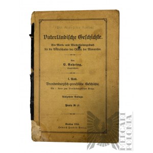 1914 r., Niemcy, Breslau (Wrocław) - Książka L. Nehring, “Historia Ojczysta” („Vaterländische Geschichte”), wyd. Heinrich Handels Verlag