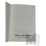 Dwie Książki Niemieckojęzyczne: Katalog Aukcyjny The Hermann Historica Auction Catalogue,1 Października 1983; “Des Zündnadelgewehrs Geschichte und Konkurrenten” (Historia i Konkurenci Pistoletu Igłowego) (Reprint Wydania z 1867 r.)