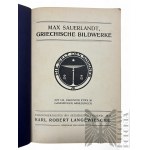 Niemcy - Dwie Książki Niemieckojęzyczne: Max Sauerlandt, “Rzeźby Greckie” (1908) (“Griechische Bildwerke”) i “Michel Angelo” (1922);