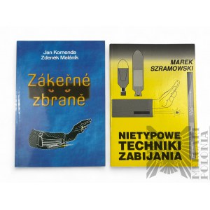 Nie Próbujcie Tego w Domu - Dwie Książki: “Nietypowe Techniki Zabijania” (Wyd. Szramus 1993); “Podstępna Broń” (Zákeřné zbraně, Josef Tůma 2002)