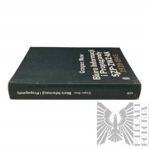 Polská lidová republika, 1987. - Kniha Grzegorz Mazur, Biuro Informacji i Propagandy SZP - ZWZ - AK 1939-1945; Instytut Wydawniczy 