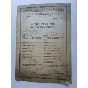 ŚWIADECTWO SZKOLNE GENERALNA GUBERNIA , GRÓDEK POW. JASŁO 1944 ROK, STEMPEL, PODPISY