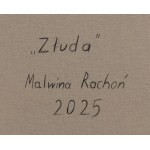 Malwina Rachoń (ur. 1998, Zamość), Złuda, 2025