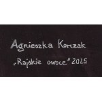Agnieszka Korczak (ur. 1974, Częstochowa), Rajskie owoce, 2025