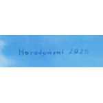 Piotr Horodyński (ur. 1970), Mój magiczny dom, 2025