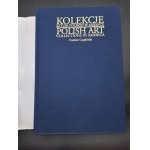 Czesław Czapliński Kolekcje Sztuki Polskiej w Ameryce