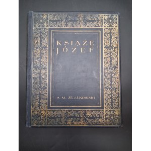 A.M. Skałkowski Książę Józef