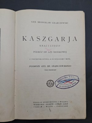Gen. Bronislaw Grąbczewski Travels of Gen. Br. Grąbczewski Volume I-III Hunting