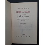Julian Tuwim Cicer cum caule czyli groch z kapustą Wydanie I