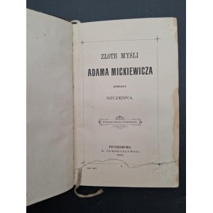 Złote myśli Adama Mickiewicza Wydanie II Rok 1895