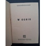 W ogniu