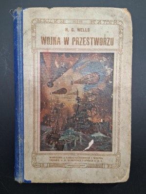 H.G. Wells War in the Sky A novel from the near future