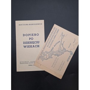 Jan Żołna-Manugiewicz Dopiero po dziesięciu wiekach