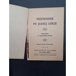Przewodnik po Jasnej Górze Opracował O. Aleksander, Paulin