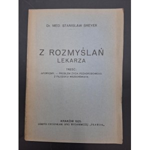 Stanisław Breyer Z rozmyślań lekarza