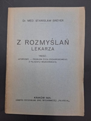Stanislaw Breyer From the reflections of a physician