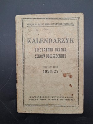 Calendar and notebook of a common school student School year 1926/27