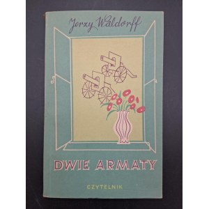 Jerzy Waldorff Dwie armaty il. Lengren