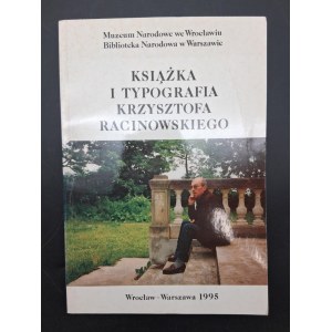 Książka i typografia Krzysztofa Racinowskiego