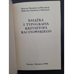 Książka i typografia Krzysztofa Racinowskiego